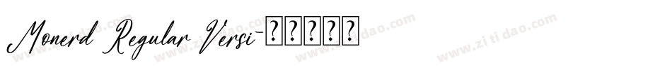 Monerd Regular Versi字体转换